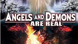 Angels and Demons are Real