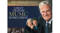 A Billy Graham Music Homecoming Vol. 1
