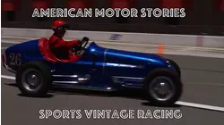 American Motor Stories : Vintage Racing