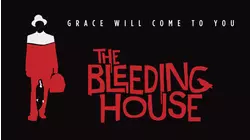 The Bleeding House