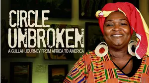 Circle Unbroken: A Gullah Journey From Africa To America