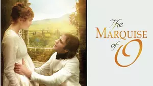 The Marquise of O...