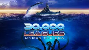 30,000 Leagues Under the Sea