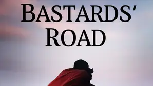 Bastards' Road