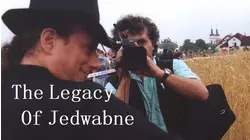 The Legacy Of Jedwabne