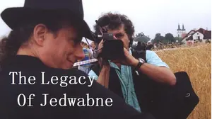 The Legacy Of Jedwabne