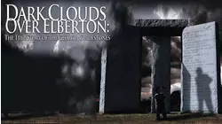 Dark Clouds Over Elberton: The True Story of the Georgia Guidestones