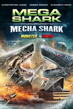 Mega Shark vs Mecha Shark