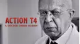 Action T4: A Doctor Under Nazism