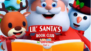 Lil' Santa's Book Club: A Little Book For Christmas Part 2