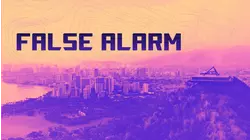 False Alarm