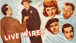 Live Wires - Leo Gorcey & The Bowery Boys