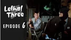 Lethal Three - Sanbiki ga Kiru: Episode 6