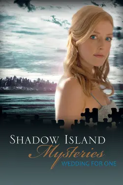 Shadow Island Mysteries: Wedding for One