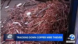 Where does all the stolen copper wire go? ABC7 goes on raid with investigators