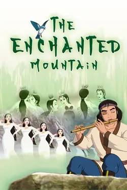 The Enchanted Mountain