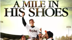 A Mile in his Shoes