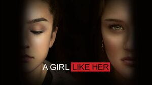 A Girl Like Her