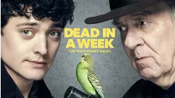 Dead in a Week (Or Your Money Back)