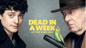 Dead in a Week (Or Your Money Back)