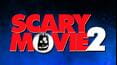 Scary Movie 2