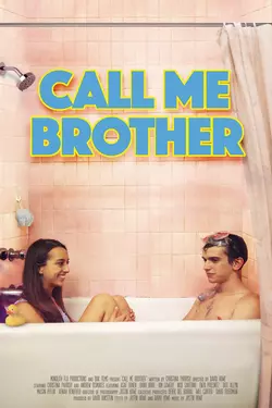 Call Me Brother