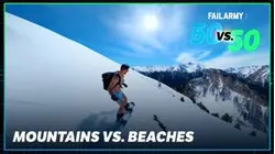 FAILARMY: 50 VS. 50 | Mountains vs. Beaches