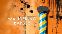 The Wandering Barber