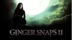 Ginger Snaps 2