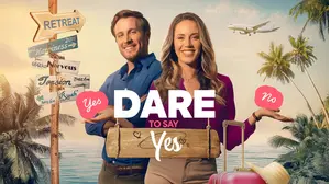 Dare to Say Yes