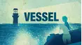 Vessel
