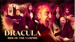 Dracula: Rise of the Vampire