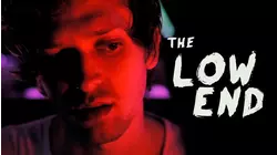 The Low End