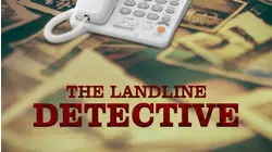 The Landline Detective