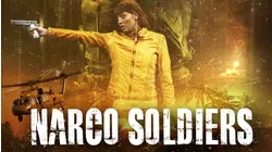 Narco Soldiers