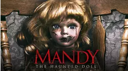 Mandy the Haunted Doll