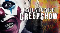 Carnivale Creep Show