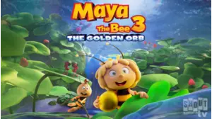Maya The Bee 3: The Golden Orb