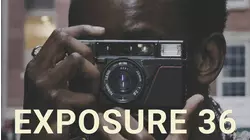 Exposure 36