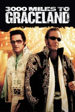 3000 Miles to Graceland