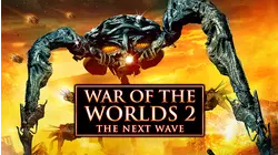 War Of The Worlds 2: The Next Wave