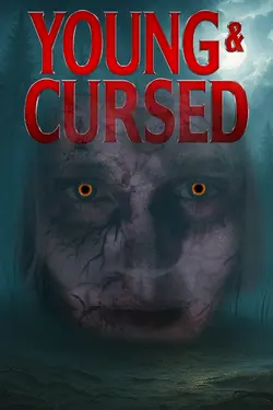 Young & Cursed