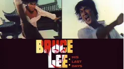 Bruce Lee: His Last Days, His Last Nights [Broadcast Edit]