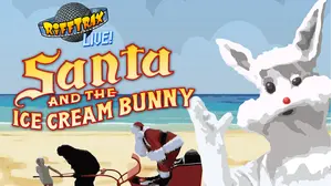 Live: Santa and the Ice Cream Bunny