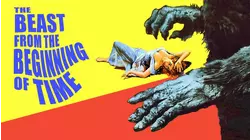 The Beast from the Beginning of Time