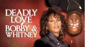 Deadly Love: Bobby & Whitney