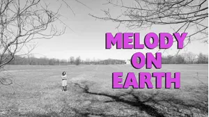Melody on Earth