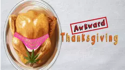 Awkward Thanksgiving