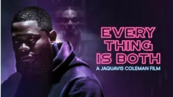 Everything is Both
