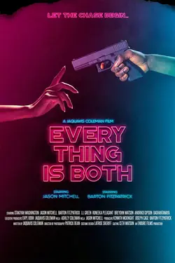 Everything is Both